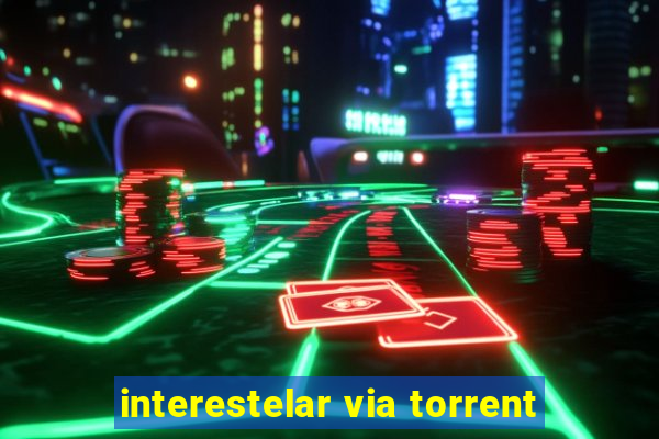 interestelar via torrent